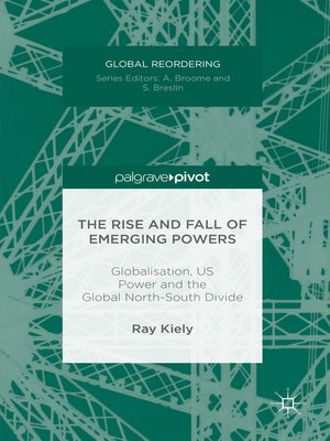 cover image of The Rise and Fall of Emerging Powers